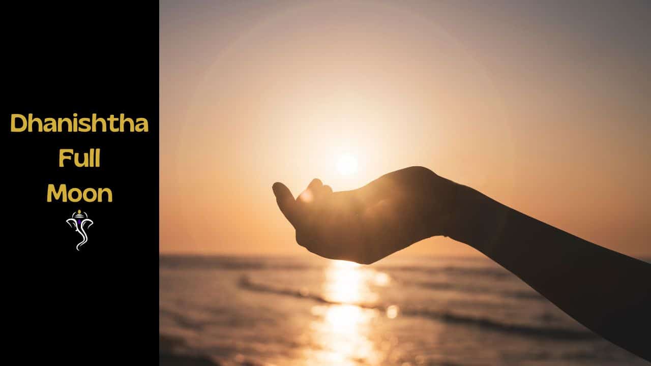 Dhanishtha Full Moon