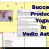 Success Producing Yogas