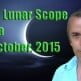 Vedic Lunar Scope Video - Ardra 4th October, 2015