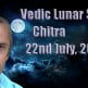 Vedic Lunar Scope Video - Chitra 22nd July, 2015
