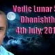 Vedic Lunar Scope Video - Dhanishtha 4th July, 2015