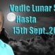 Vedic Lunar Scope Video - Hasta 14th September, 2015