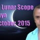 Vedic Lunar Scope Video - Pushya 6th October, 2015