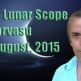 Vedic Lunar Scope Video - Punarvasu 11th August, 2015