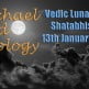 Vedic Lunar Scope Video - Shatabhisha 13th January, 2016