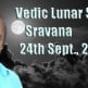 Vedic Lunar Scope Video - Sravana 24th September, 2015