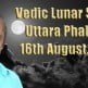 Vedic Lunar Scope Video - Uttara Phalguni 16th August, 2015