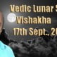 Vedic Lunar Scope Video - 17th September, 2015