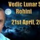 Vedic Lunar Scope - Rohini 21st April, 2015